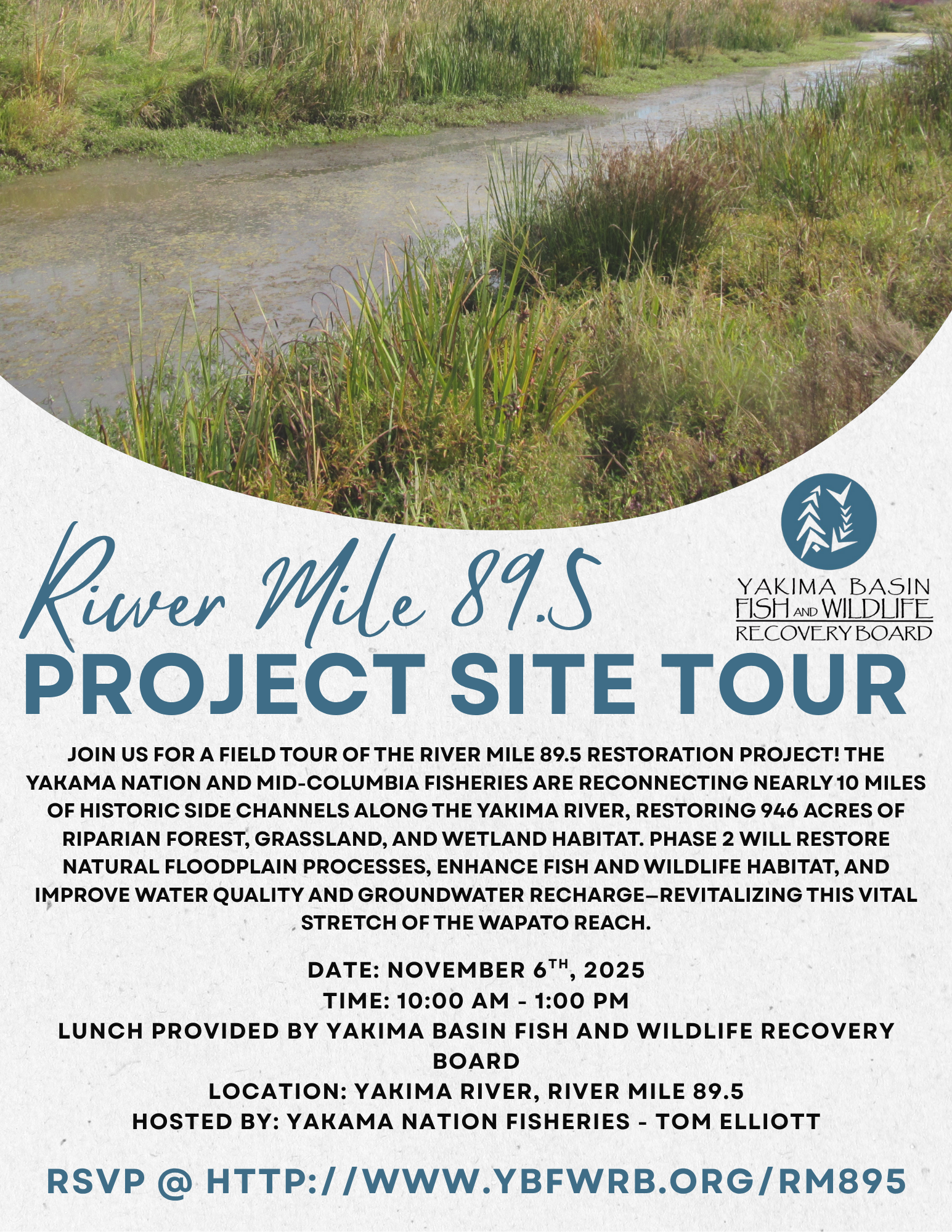 Join YBFWRB on 11/6/25 on a project site tour led by Yakama Nation Fisheries at River Mile 89.5!